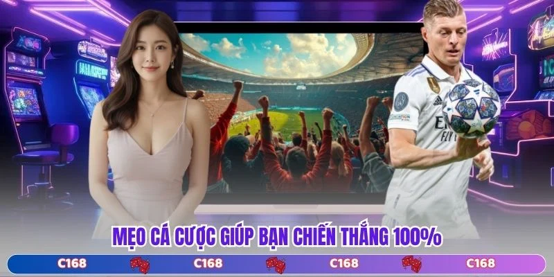 Mẹo cá cược giúp bạn chiến thắng 100%