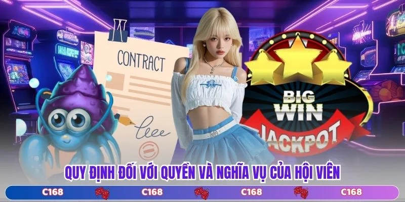 Quy định đối với quyền và nghĩa vụ của hội viên